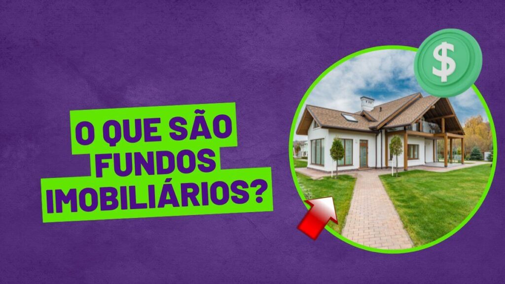 O Que São Fundos Imobiliários