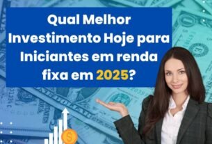 qual melhor investimento hoje para iniciantes