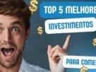 investimentos seguros para iniciantes